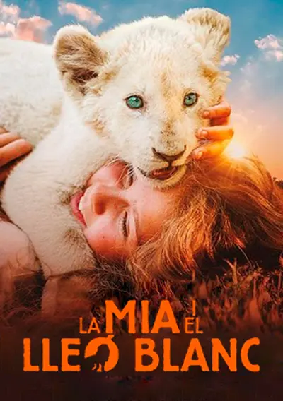 Mia i el Lleó Blanc