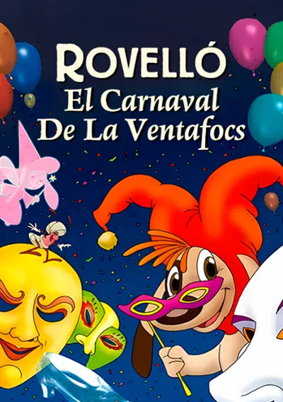 Rovelló: El carnaval de la Ventafocs