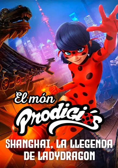 El món prodigiós: Shanghai, la llegenda de Ladydragon