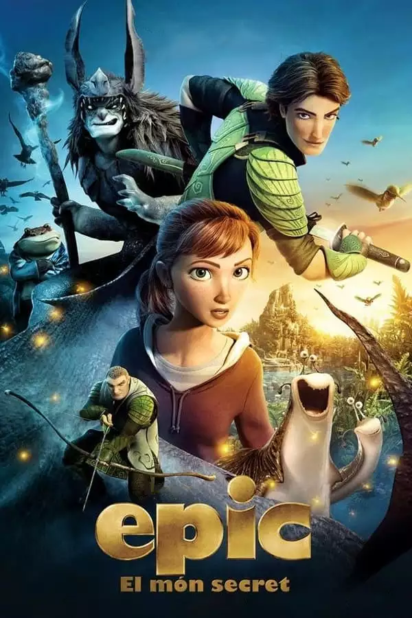Epic: El món secret