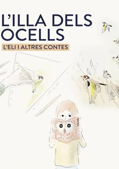 L’illa dels ocells. L’Eli i altres contes