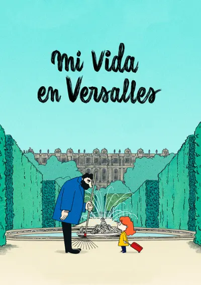 La meva vida a Versalles