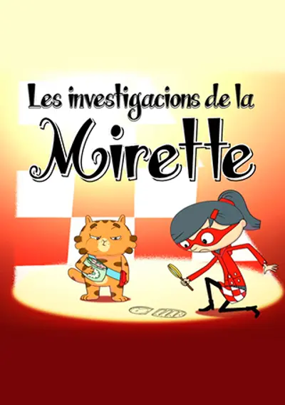 Les investigacions de la Mirette